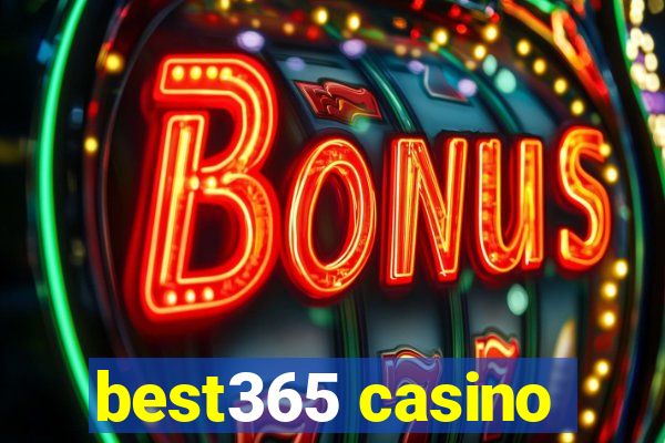 best365 casino