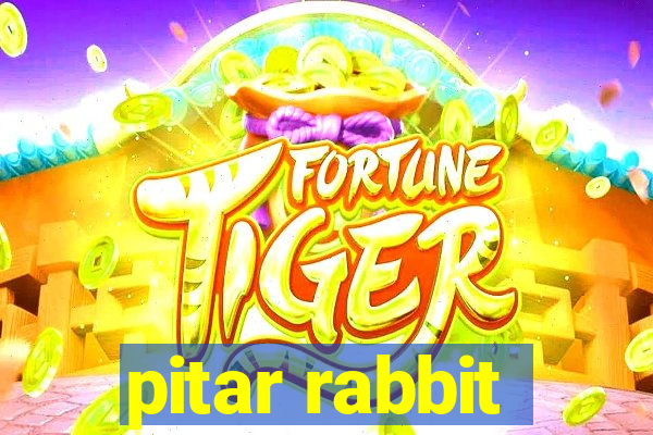 pitar rabbit