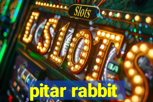 pitar rabbit