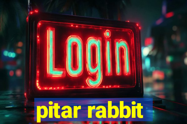 pitar rabbit