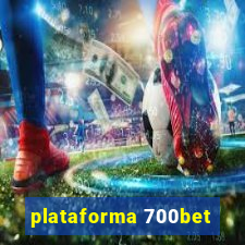 plataforma 700bet