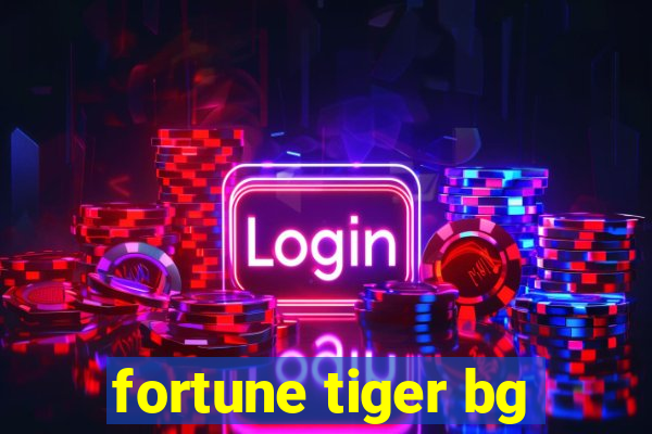 fortune tiger bg