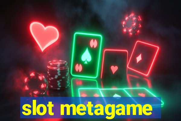 slot metagame