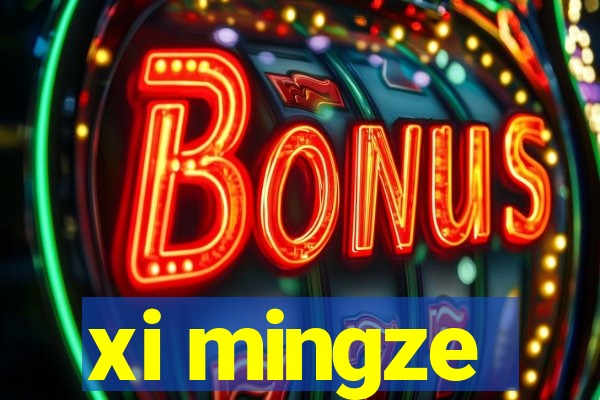 xi mingze