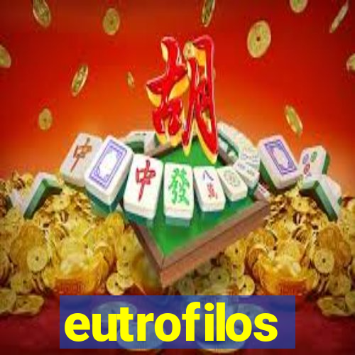 eutrofilos