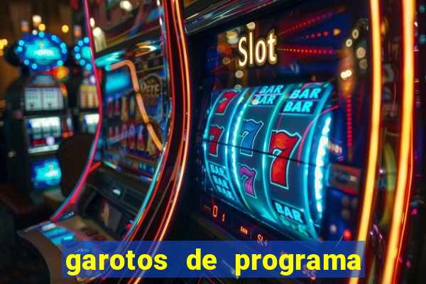 garotos de programa porto seguro