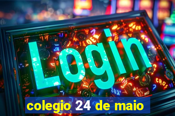 colegio 24 de maio