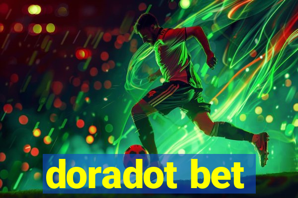 doradot bet