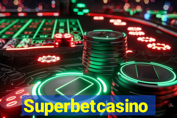 Superbetcasino