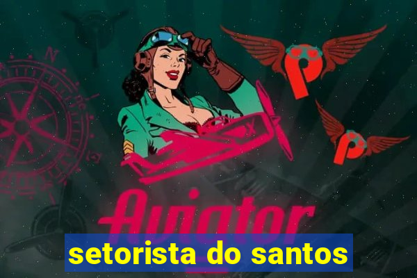 setorista do santos