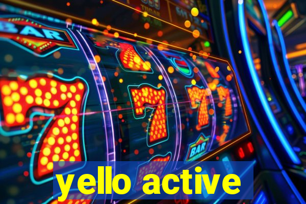 yello active