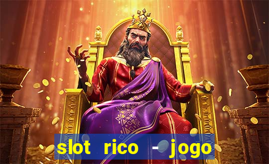 slot rico - jogo de cartas