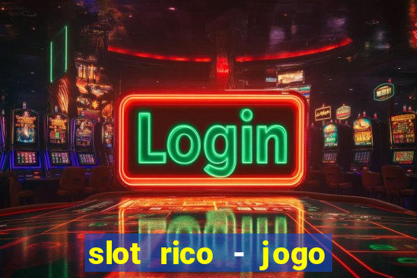 slot rico - jogo de cartas