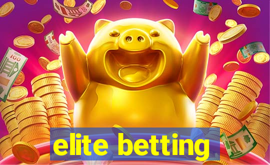 elite betting