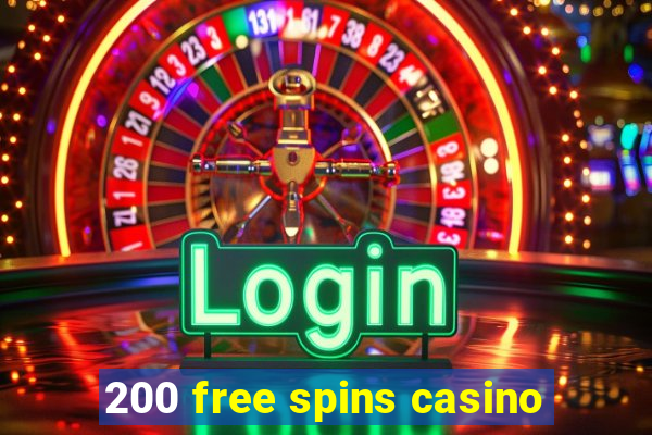 200 free spins casino