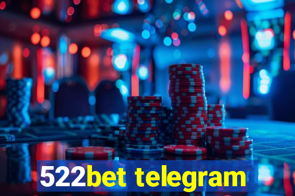 522bet telegram