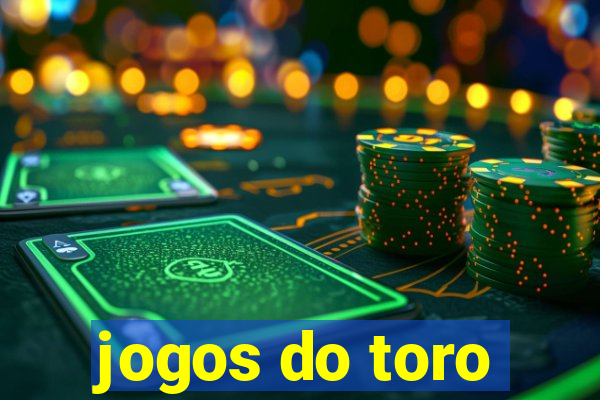 jogos do toro