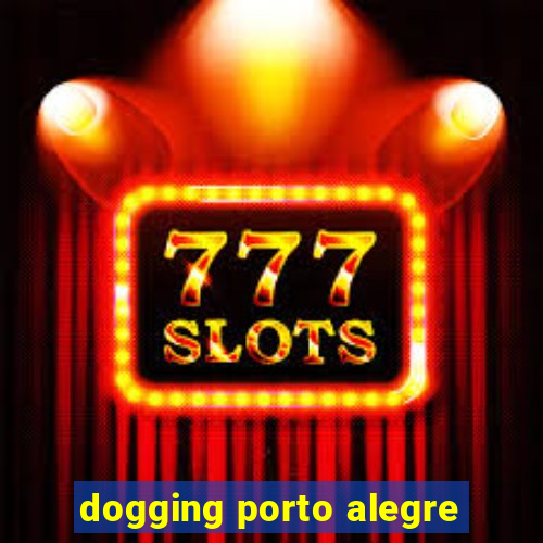 dogging porto alegre