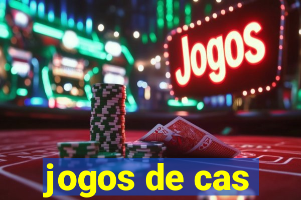 jogos de cas