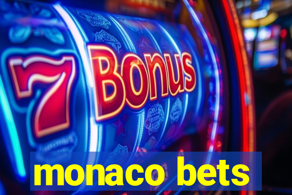 monaco bets