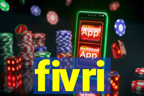 fivri