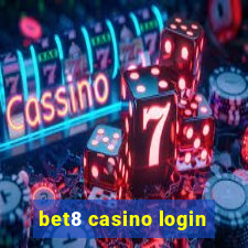 bet8 casino login