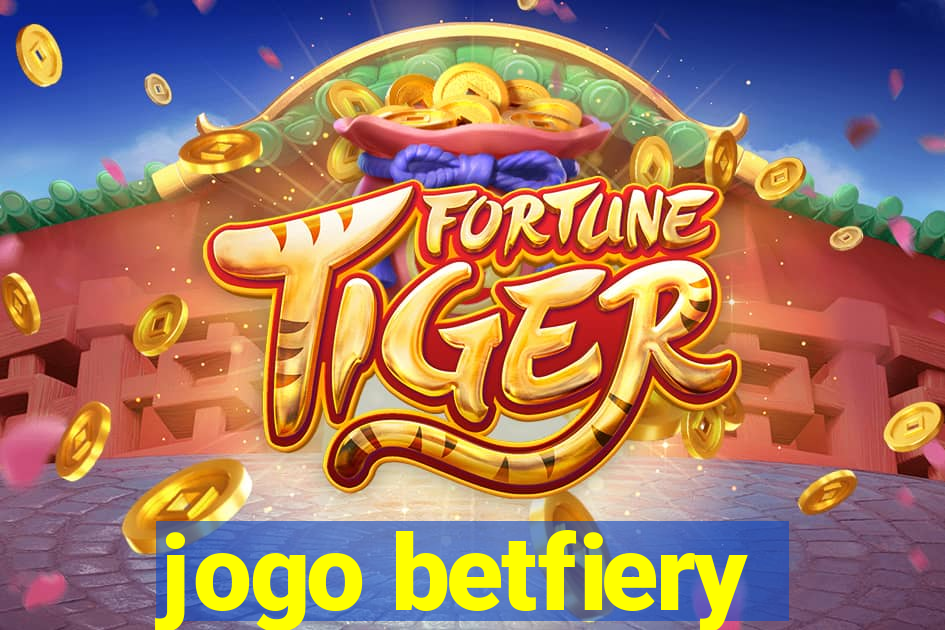 jogo betfiery