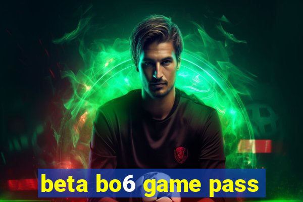 beta bo6 game pass