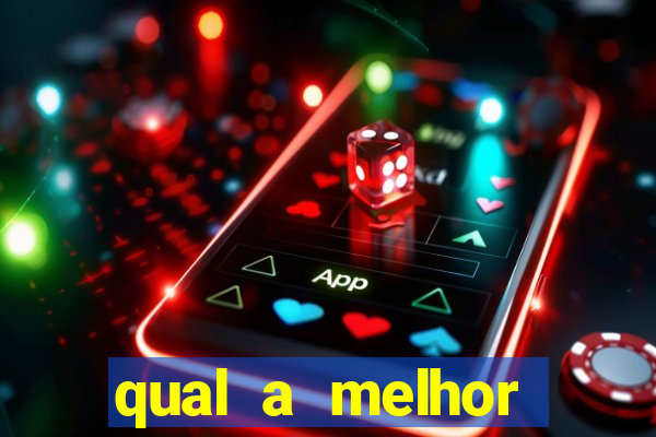 qual a melhor plataforma para o jogo do tigre