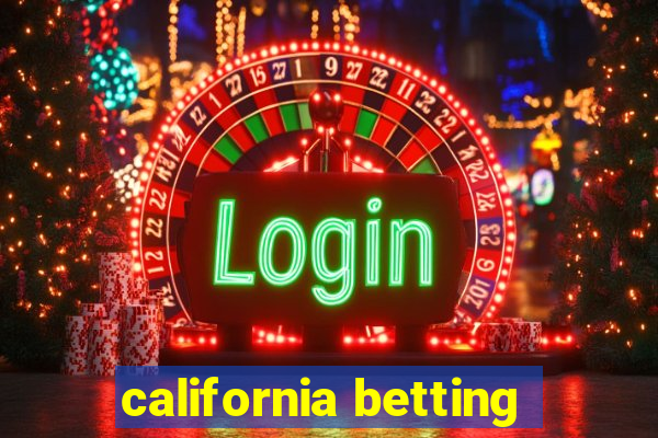 california betting