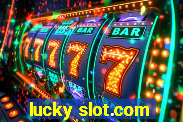 lucky slot.com