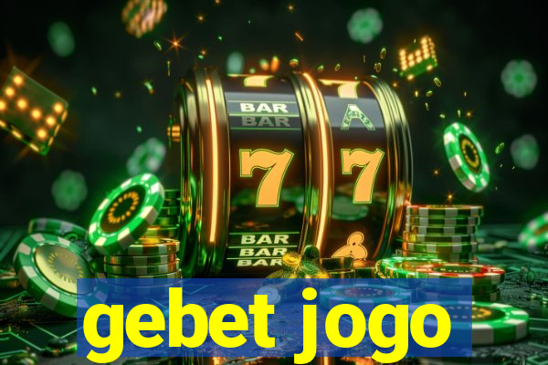 gebet jogo