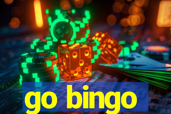 go bingo