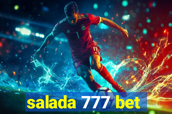 salada 777 bet