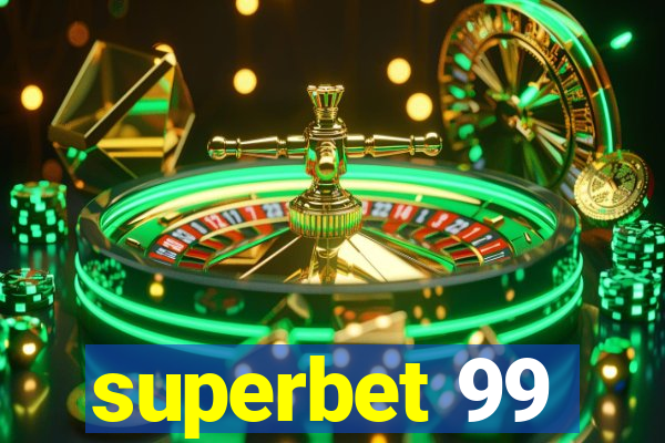 superbet 99