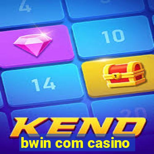 bwin com casino