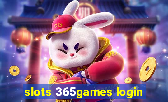 slots 365games login