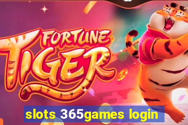 slots 365games login