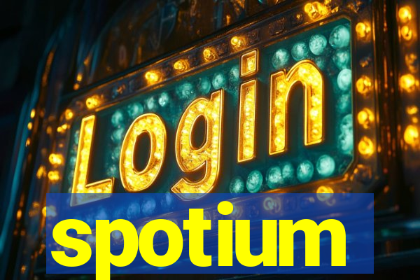 spotium