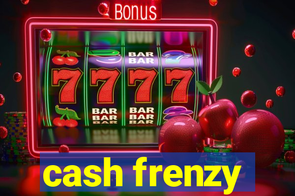 cash frenzy