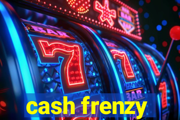 cash frenzy