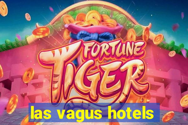 las vagus hotels