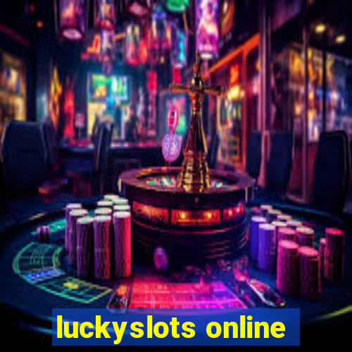 luckyslots online