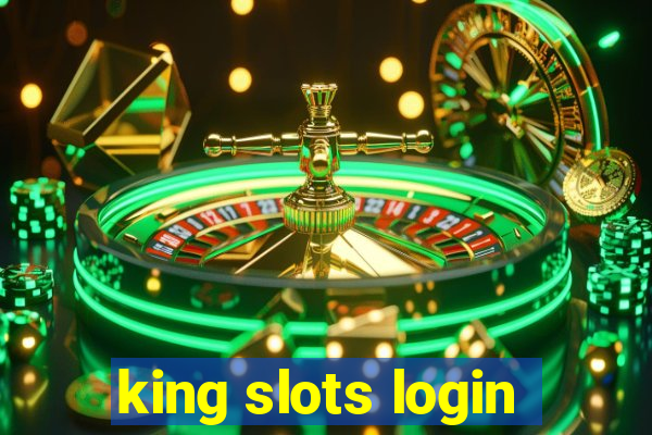 king slots login