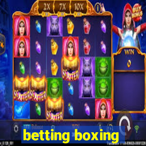 betting boxing