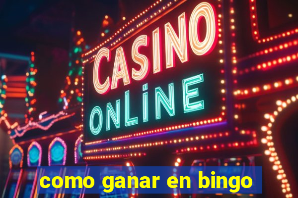 como ganar en bingo