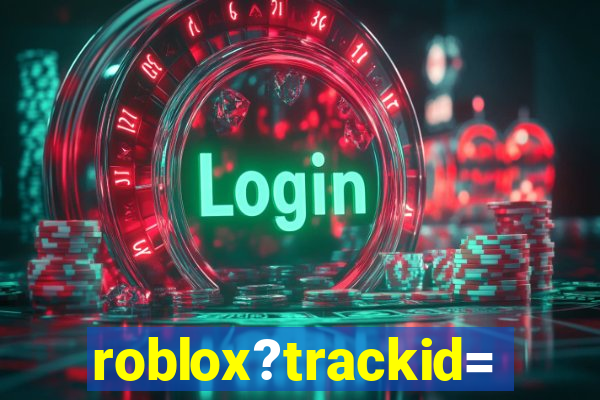 roblox?trackid=sp-006