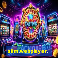 slim.webplayer.one