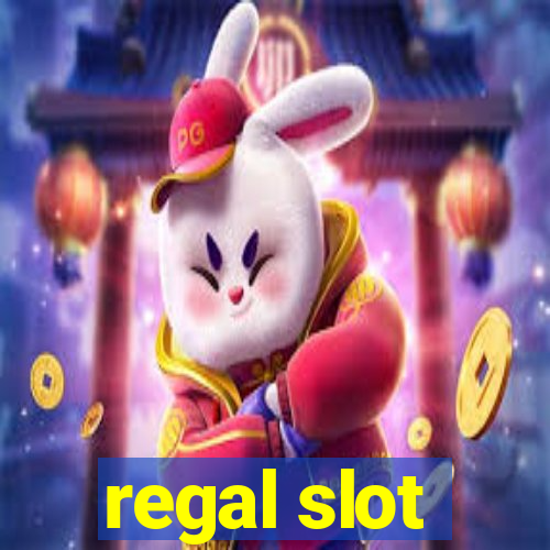 regal slot