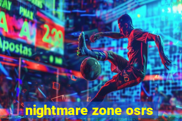 nightmare zone osrs